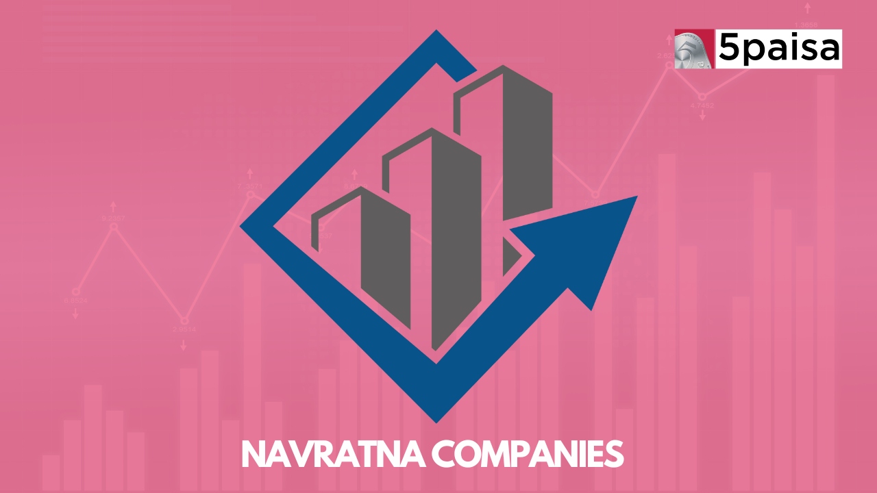 List of 16 Navratna Companies in India 2024 5paisa
